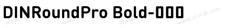 DINRoundPro Bold字体转换